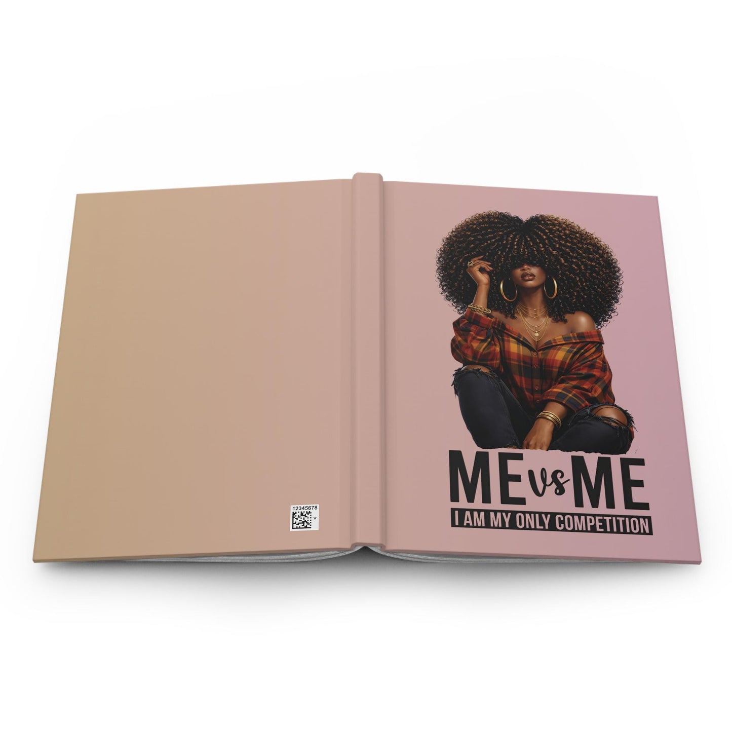 Me vs Me I Am My Only Competition Journal Hardcover