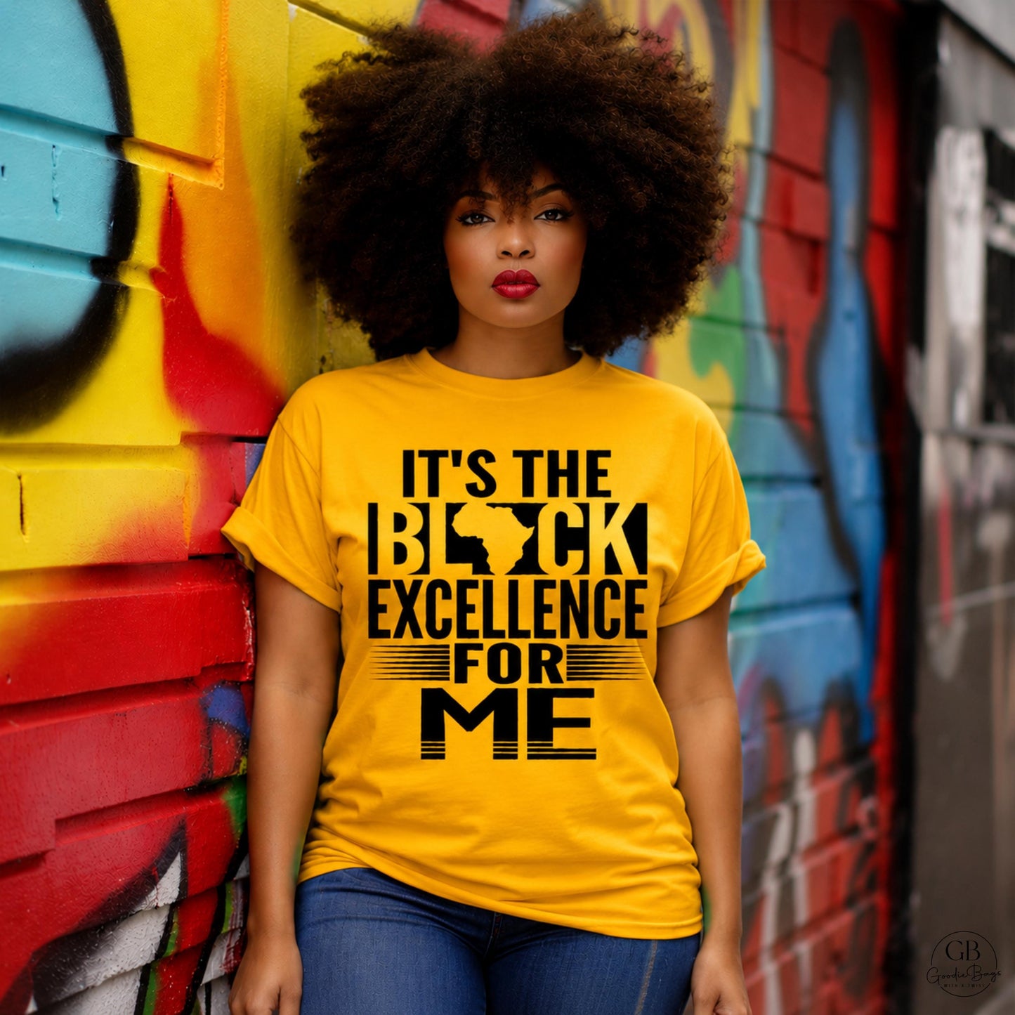 It's The Black Excellence For Me Shirt & Sweatshirt