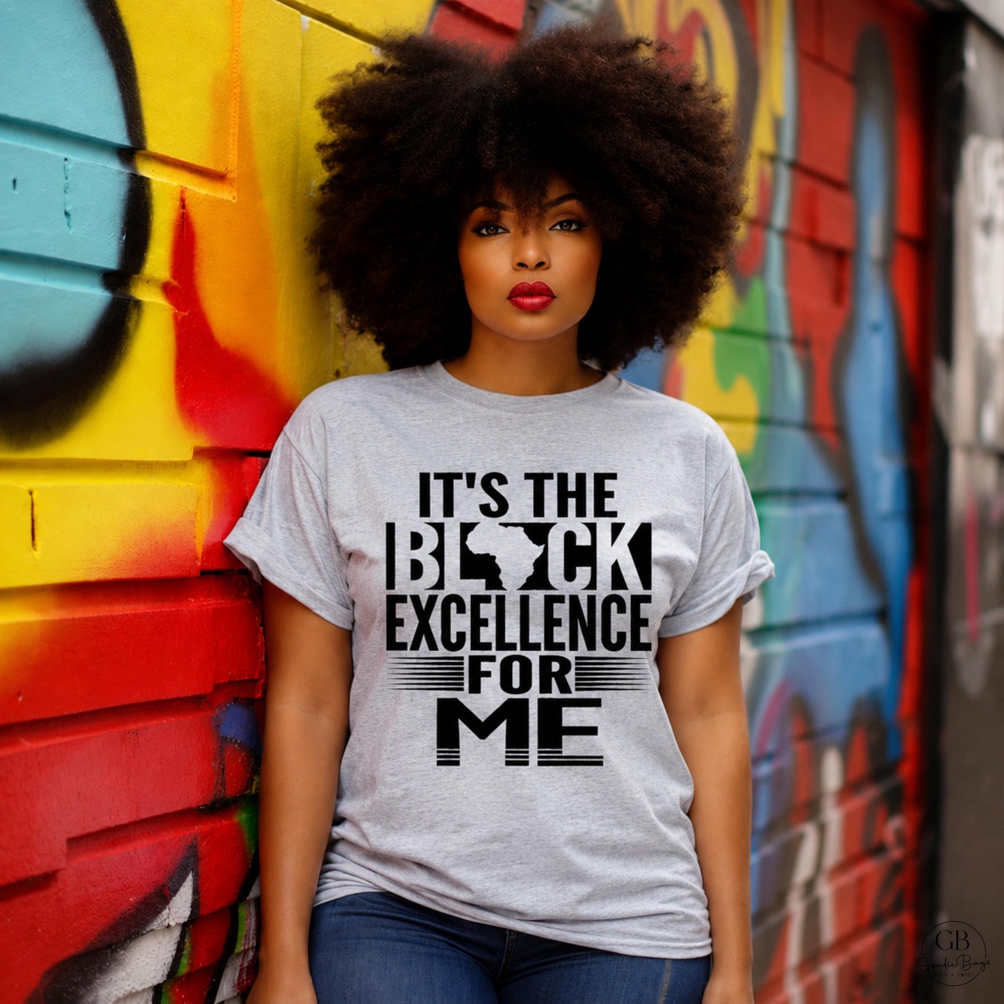 It's The Black Excellence For Me Shirt & Sweatshirt