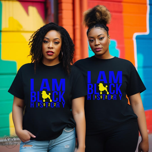 I Am Black History Sigma Gamma Rho Shirt & Sweatshirt | SGRho Poodle Apparel | Black History Month Tee | Sorority Pride Gift